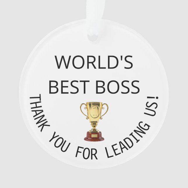The WORLD'S BEST  Boss gift  Ornament (Front)
