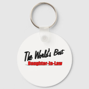 The World's Best Daughter-In-Law Key Ring