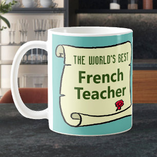 The World's Best French Teacher. Coffee Mug