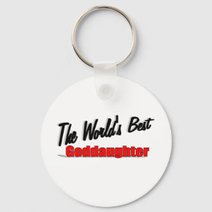 The World's Best Goddaughter Key Ring
