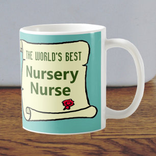 The World's Best Nursery Nurse. Coffee Mug