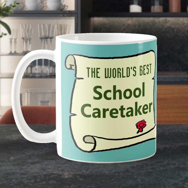 The World's Best School Caretaker. Coffee Mug (Creator Uploaded)