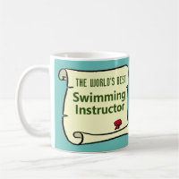 The World's Best Swimming Instructor.