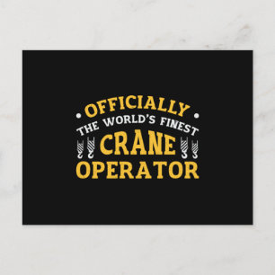 The World's Finest Crane Operator Construction Postcard