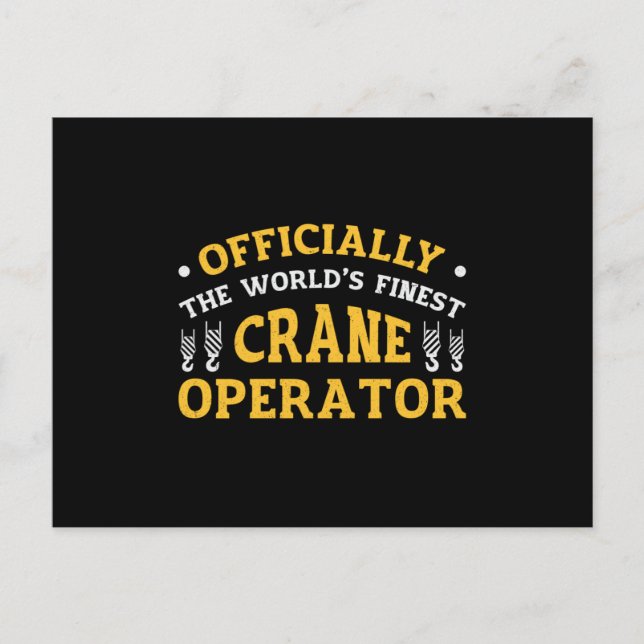 The World's Finest Crane Operator Construction Postcard (Front)