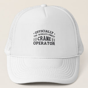 The World's Finest Crane Operator Driver Worker Trucker Hat