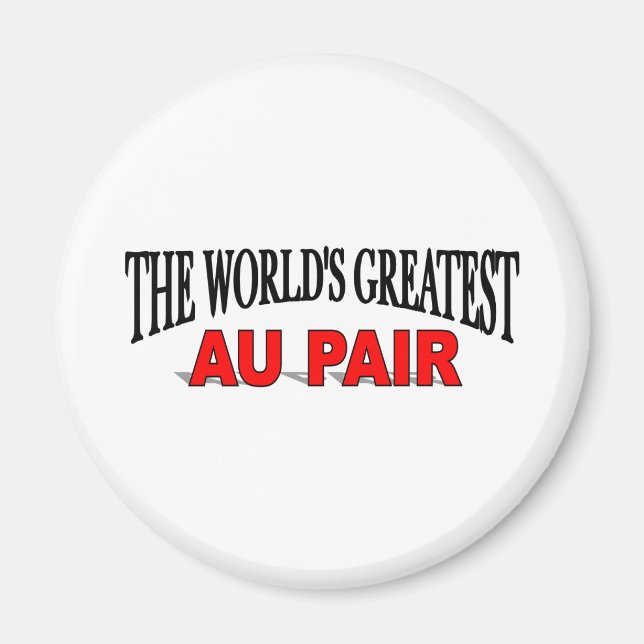 The World's Greatest Au Pair Magnet (Front)