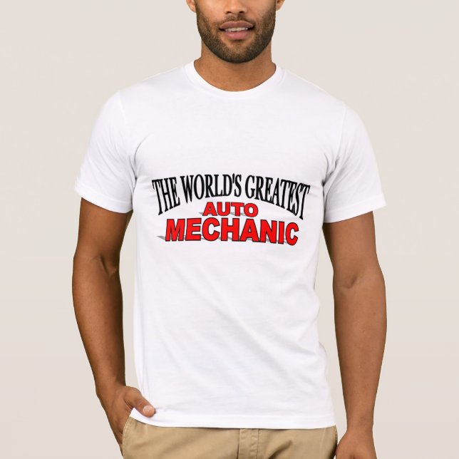 The World's Greatest Auto Mechanic T-Shirt (Front)