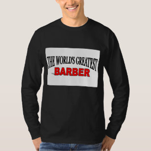 The World's Greatest Barber T-Shirt
