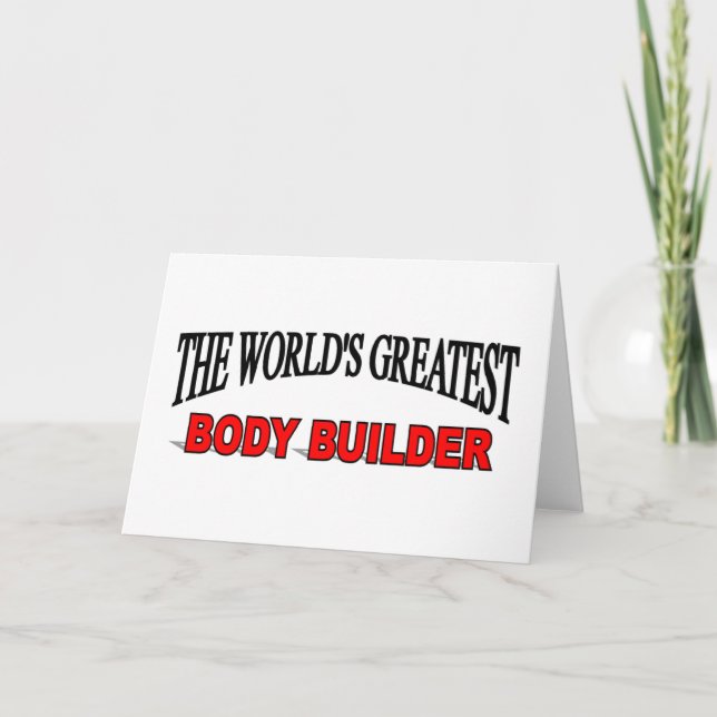 The World's Greatest Body Builder Card (Front)