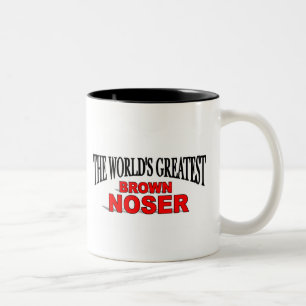 The World's Greatest Brown Noser Two-Tone Coffee Mug