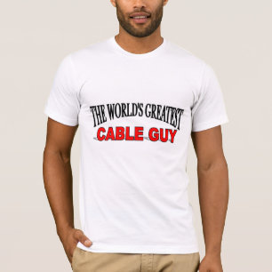 The World's Greatest Cable Guy T-Shirt