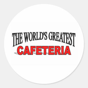 The World's Greatest Cafeteria Classic Round Sticker
