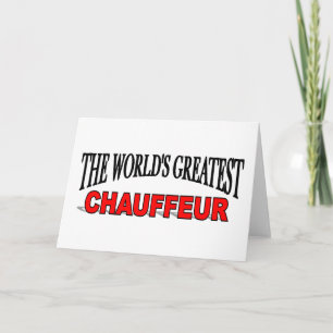 The World's Greatest Chauffeur Card