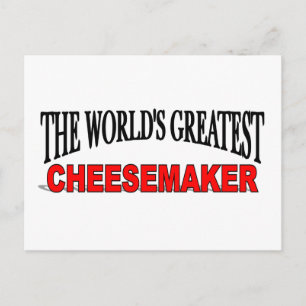 The World's Greatest Cheesemaker Postcard