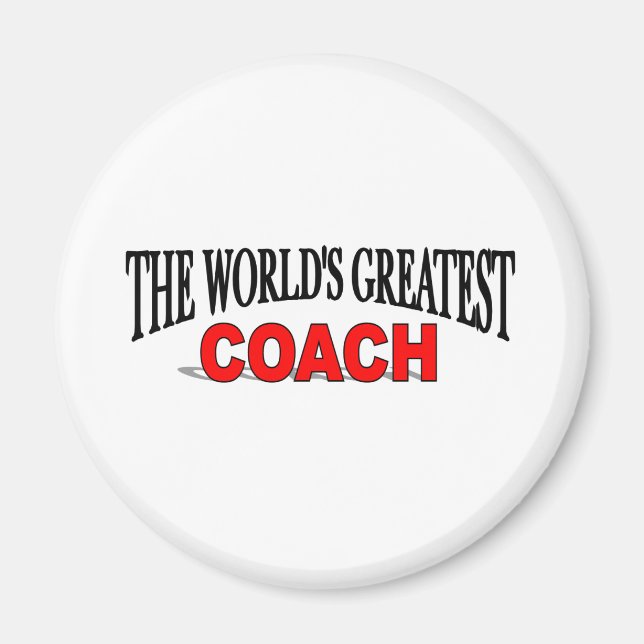 The World's Greatest Coach Magnet (Front)