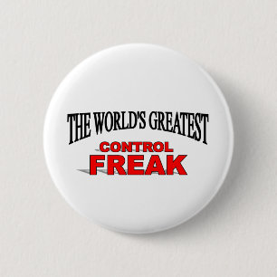 The World's Greatest Control Freak 6 Cm Round Badge