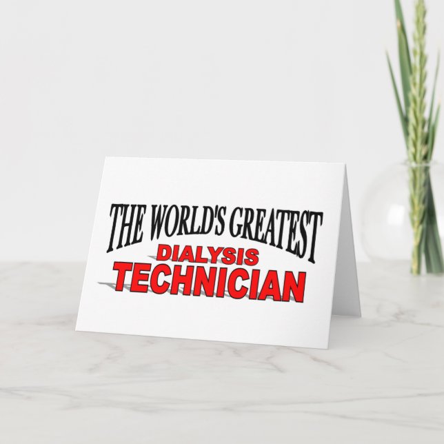 The World's Greatest Dialysis Technician Card (Front)