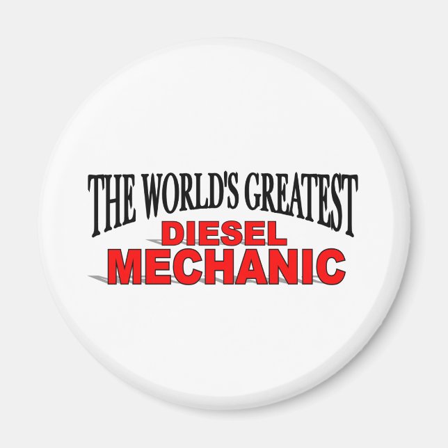 The World's Greatest Diesel Mechanic Magnet (Front)