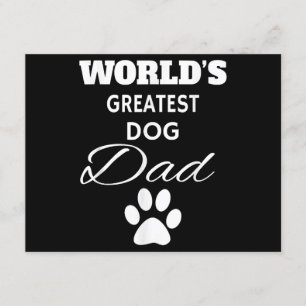 The World's Greatest DOG Dad T Shirt, Love my Dog Enclosure Card
