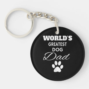The World's Greatest DOG Dad T Shirt, Love my Dog Key Ring