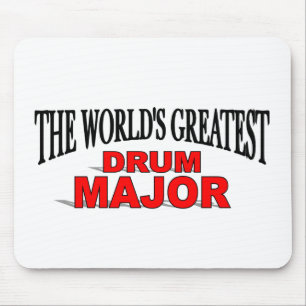 The World's Greatest Drum Major Mouse Pad
