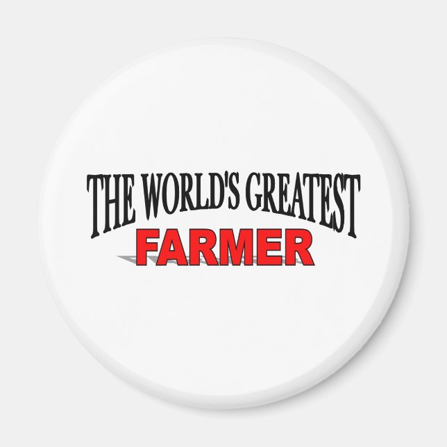 The World's Greatest Farmer Magnet (Front)