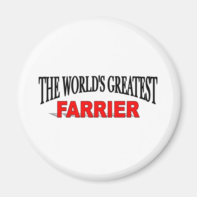 The World's Greatest Farrier Magnet (Front)