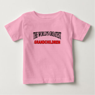 The World's Greatest Grandchildren Baby T-Shirt