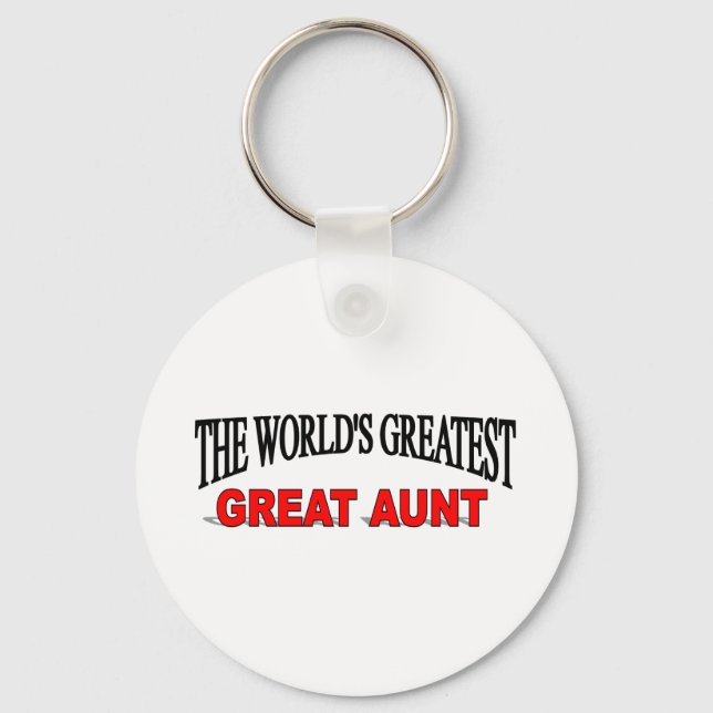 The World's Greatest Great Aunt Key Ring (Front)
