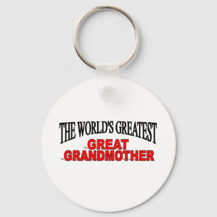 The World's Greatest Great Grandmother Key Ring