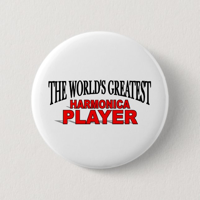 The World's Greatest Harmonica Player 6 Cm Round Badge (Front)