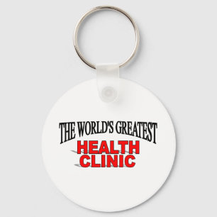 The World's Greatest Health Clinic Key Ring