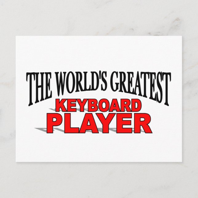 The World's Greatest Keyboard Player Postcard (Front)