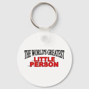 The World's Greatest Little Person Key Ring