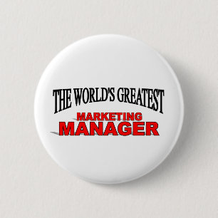 The World's Greatest Marketing Manager 6 Cm Round Badge