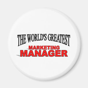 The World's Greatest Marketing Manager Magnet