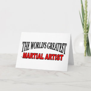 The World's Greatest Martial Artist Card