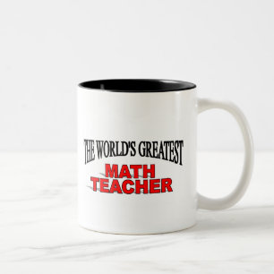 The World's Greatest Math Teacher Two-Tone Coffee Mug