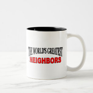 The World's Greatest Neighbours Two-Tone Coffee Mug