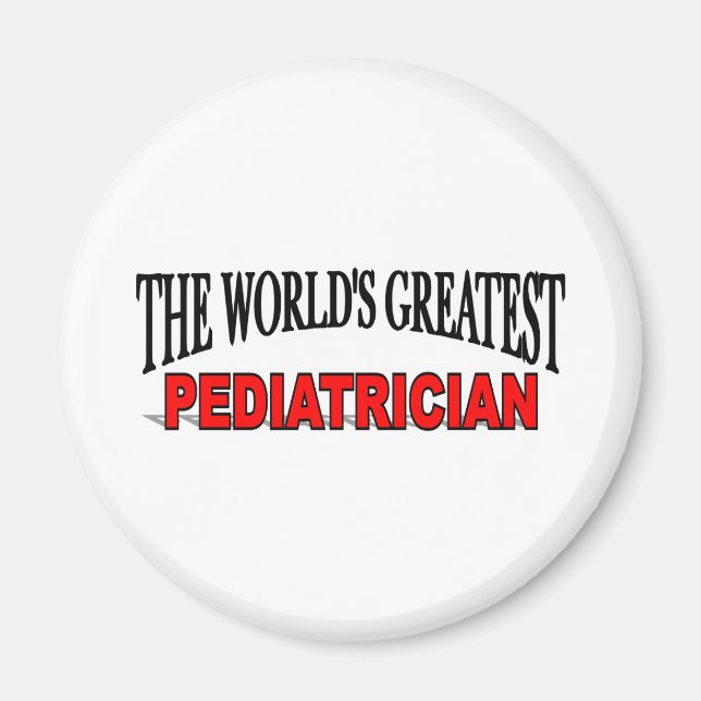 The World's Greatest Paediatrician Magnet (Front)