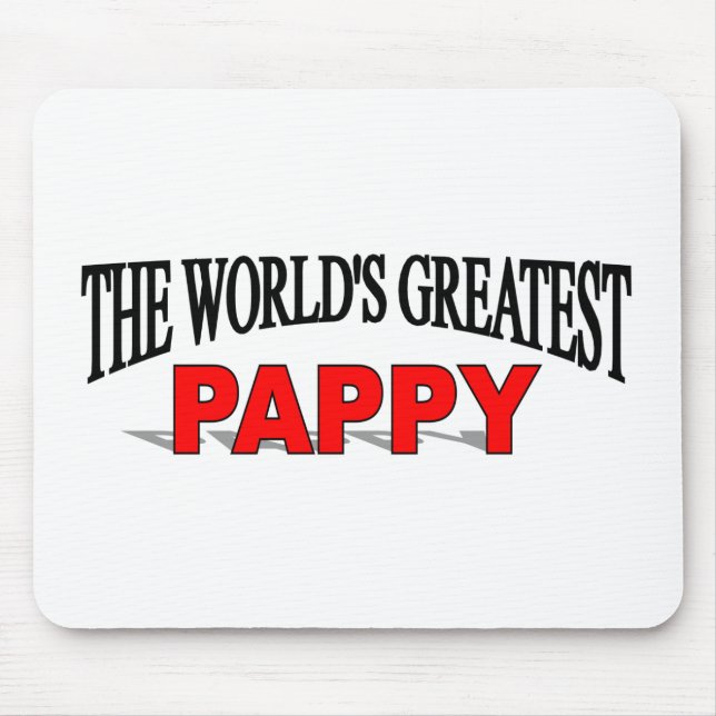 The World's Greatest Pappy Mouse Pad (Front)