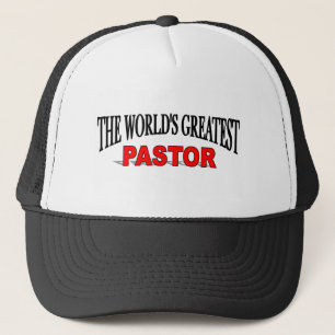 The World's Greatest Pastor Trucker Hat