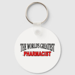 The World's Greatest Pharmacist Key Ring
