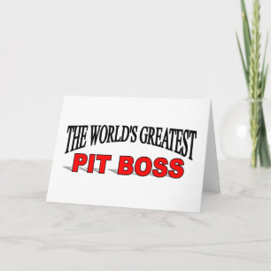The World's Greatest Pit Boss Card