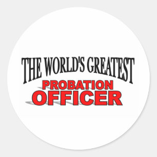 The World's Greatest Probation Officer Classic Round Sticker