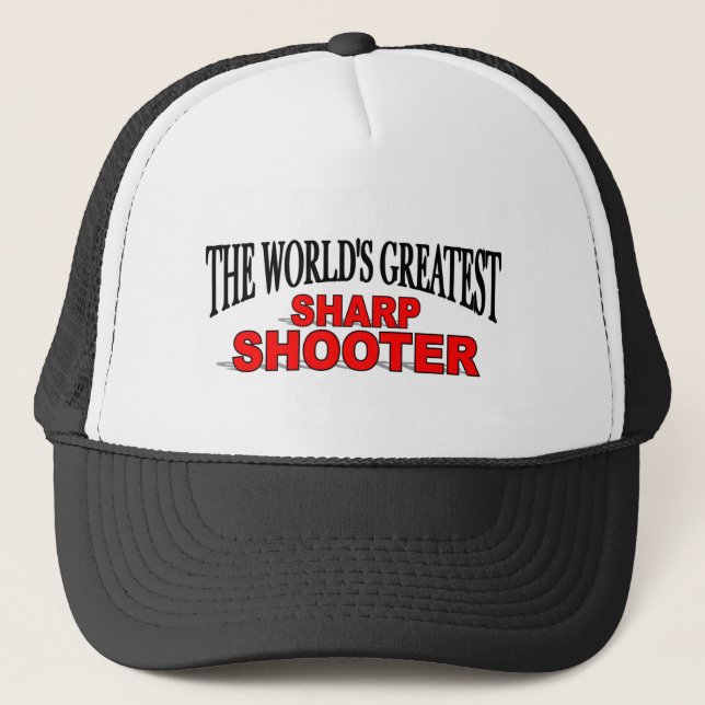 The World's Greatest Sharp Shooter Trucker Hat (Front)