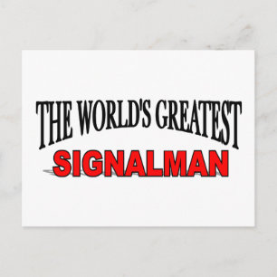 The World's Greatest Signalman Postcard