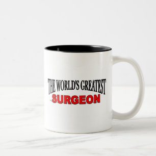 The World's Greatest Surgeon Two-Tone Coffee Mug