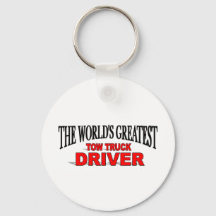 The World's Greatest Tow Truck Driver Key Ring